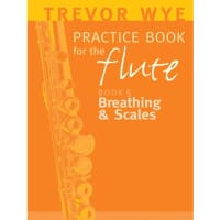 Trevor Wye Practice Book for the Flute 5 Breathing & Scales