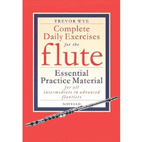 Trevor Wye Complete Daily Exercises for the Flute