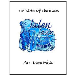 Birth of the Blues by Henderson/Mills