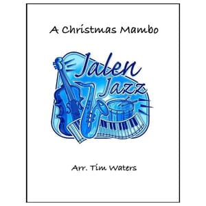 A Christmas Mambo - Jazz Ensemble - Tim Waters