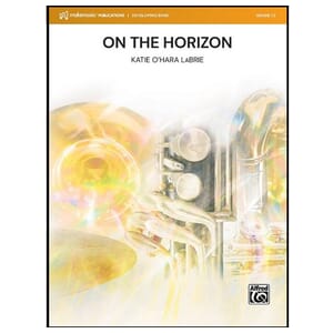 On The Horizon - Katie Labrie - Concert Band