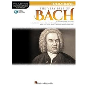 The Very Best of Bach for Trombone  Instrumental Play-Along