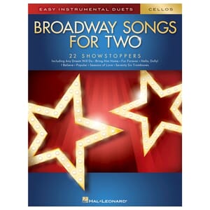 Broadway Songs for Two Cellos - Easy Instrumental Duets