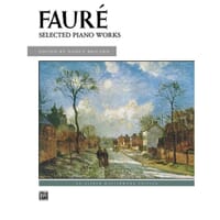 Faure - Selected Piano Works